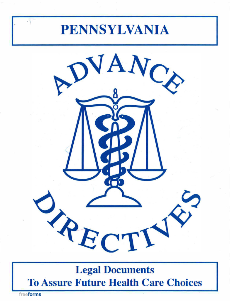 Free Pennsylvania Advance Directive Form (Medical POA & Living Will) PDF